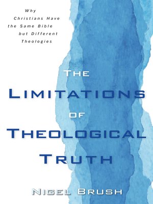 cover image of The Limitations of Theological Truth